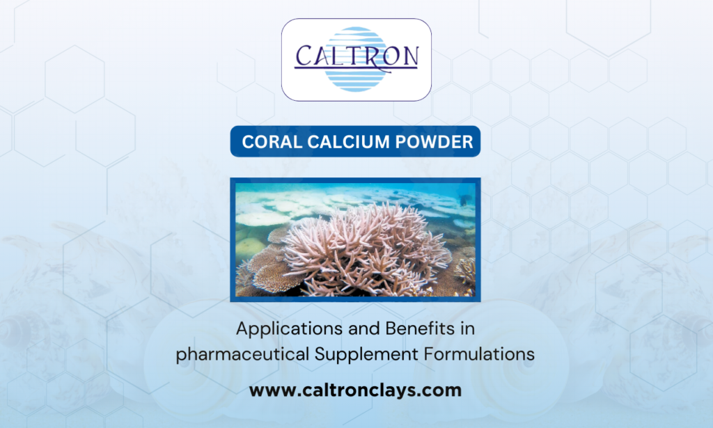 Coral Calcuim Powder Manufacturer and Supplier in India - Caltron Clays & Chemicals