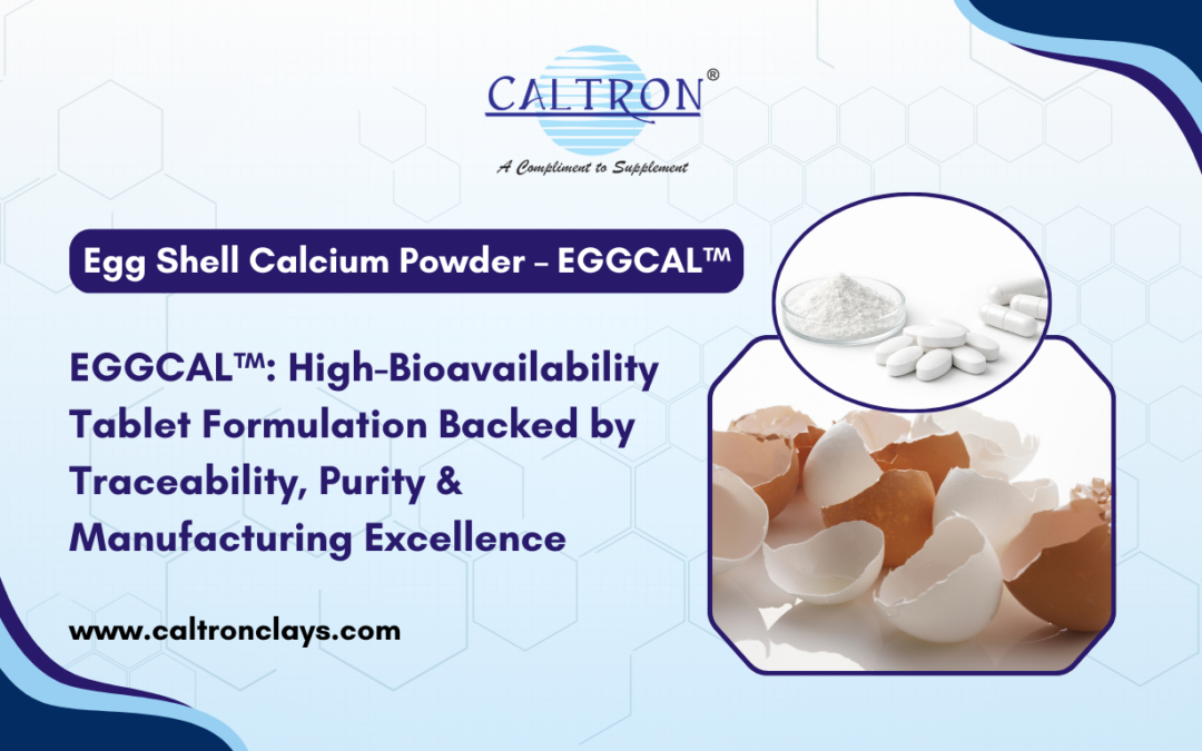 Egg Shell Calcium Powder Manufacturer in India: Caltron Clays & Chemicals Pvt. Ltd.
